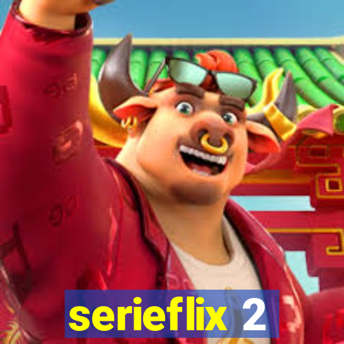 serieflix 2